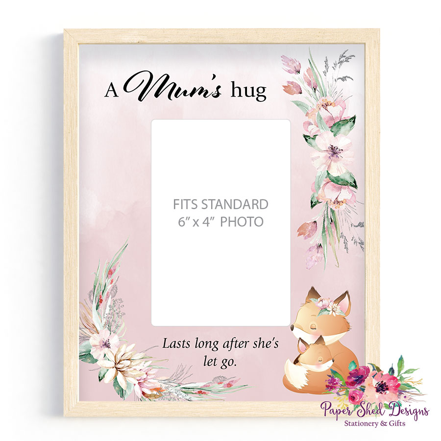 Photo Frame | A Mums Hug Fox - Paper Shed Designs