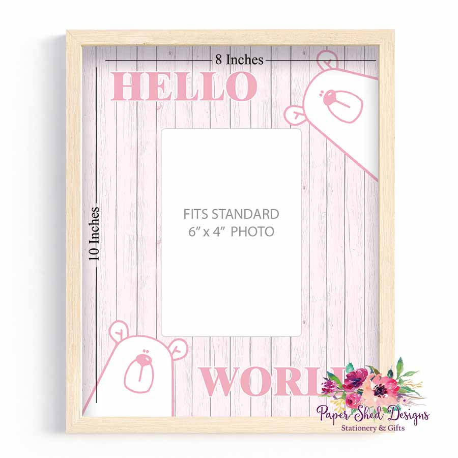 Hello world baby's first photo frame pink bear